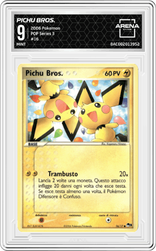 Pichu Bros. from the 2006 Pokemon set graded by Arena Club and given an overall grade of 9.
