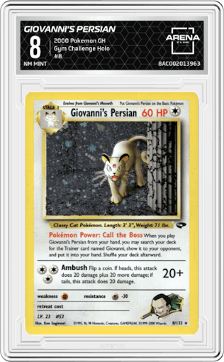 Giovanni's Persian from the 2000 Pokemon GH set graded by Arena Club and given an overall grade of 8.