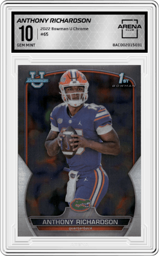 Anthony Richardson from the 2022 Bowman University Chrome set graded by Arena Club and given an overall grade of 10.
