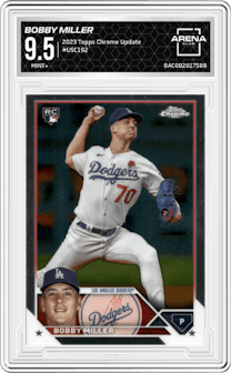 Bobby Miller from the 2023 Topps Chrome Update set graded by Arena Club and given an overall grade of 9.5.