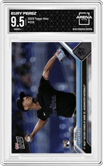 Eury Perez from the 2023 Topps Now set graded by Arena Club and given an overall grade of 9.5.
