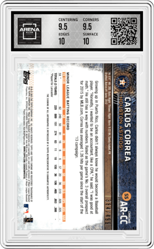 Carlos Correa from the 2015 Topps Chrome set featuring a Refractor parallel graded by Arena Club and given an overall grade of 10.