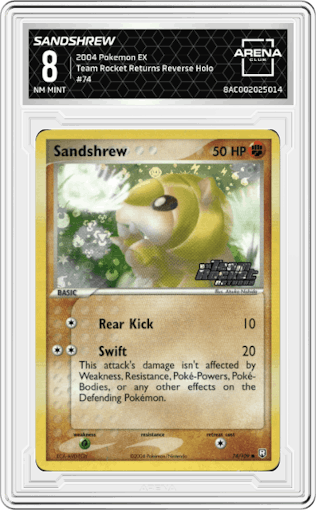 Sandshrew from the 2004 Pokemon EX set graded by Arena Club and given an overall grade of 8.