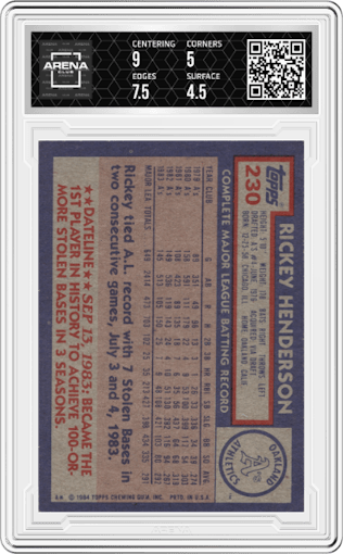 Rickey Henderson from the 1984 Topps set graded by Arena Club and given an overall grade of 5.