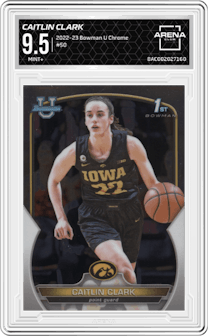 Caitlin Clark from the 2022-23 Bowman University Chrome set graded by Arena Club and given an overall grade of 9.5.