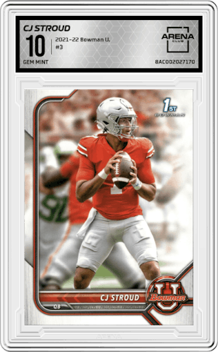 CJ Stroud from the 2021-22 Bowman University set graded by Arena Club and given an overall grade of 10.