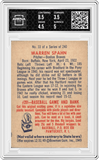 Warren Spahn from the 1949 Bowman set graded by Arena Club and given an overall grade of 4.