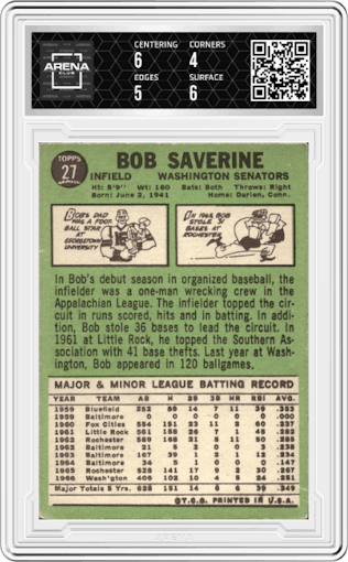 Bob Saverine from the 1967 Topps set graded by Arena Club and given an overall grade of 4.5.