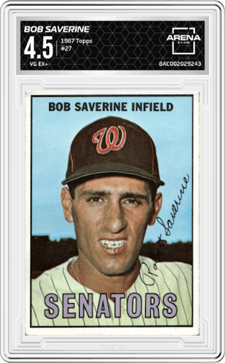 Bob Saverine from the 1967 Topps set graded by Arena Club and given an overall grade of 4.5.