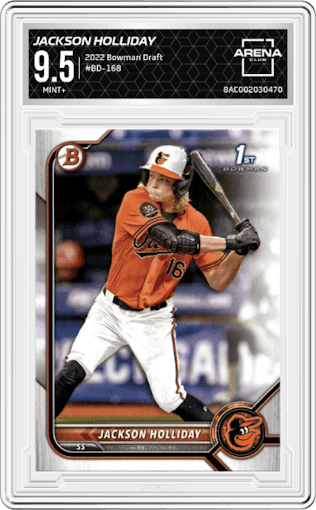 Jackson Holliday from the 2022 Bowman Draft set graded by Arena Club and given an overall grade of 9.5.