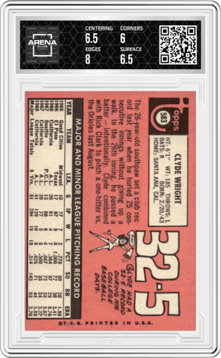 Clyde Wright from the 1969 Topps set graded by Arena Club and given an overall grade of 6.5.