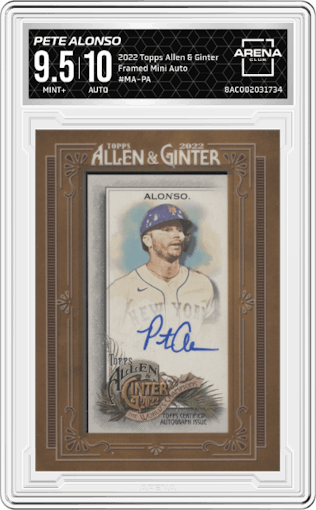 Pete Alonso from the 2022 Topps Allen & Ginter set graded by Arena Club and given an overall grade of 9.5.
