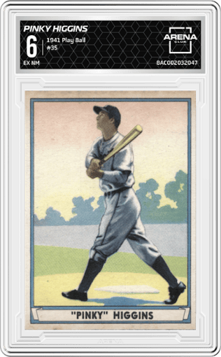Pinky Higgins from the 1941 Play Ball set graded by Arena Club and given an overall grade of 6.