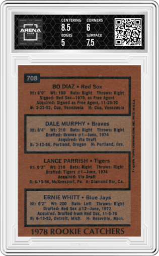 Bo Diaz/Dale Murphy/Lance Parish/Ernie Whitt from the 1978 Topps set graded by Arena Club and given an overall grade of 5.5.