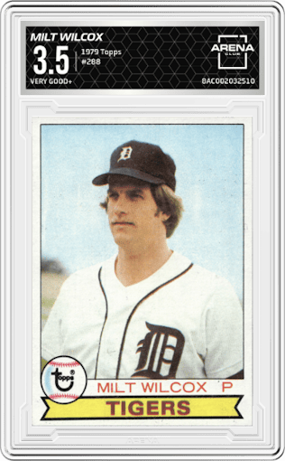 Milt Wilcox from the 1979 Topps set graded by Arena Club and given an overall grade of 3.5.