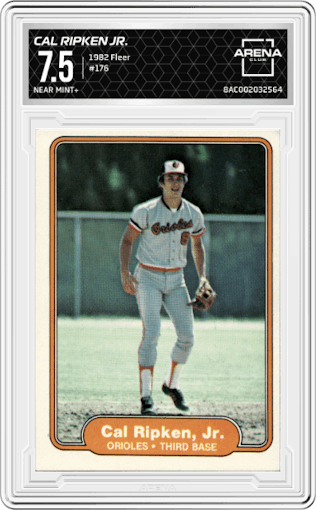 Cal Ripken Jr. from the 1982 Fleer set graded by Arena Club and given an overall grade of 7.5.