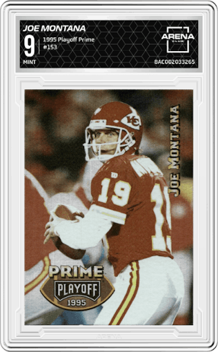 Joe Montana from the 1995 Playoff Prime set graded by Arena Club and given an overall grade of 9.