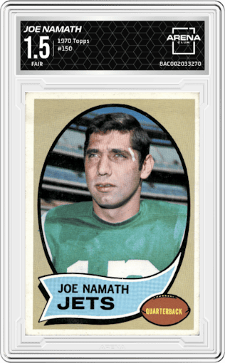 Joe Namath from the 1970 Topps set graded by Arena Club and given an overall grade of 1.5.