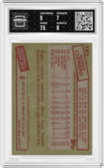 Roger Clemens from the 1985 Topps set graded by Arena Club and given an overall grade of 7.5.