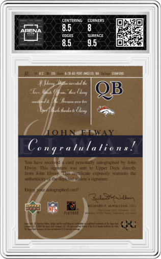 John Elway from the 2003 Upper Deck SP Signature Edition set graded by Arena Club and given an overall grade of 8.5.