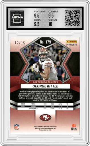 George Kittle from the 2022 Panini Mosaic set featuring a Tessellation Mosaic parallel graded by Arena Club and given an overall grade of 10.