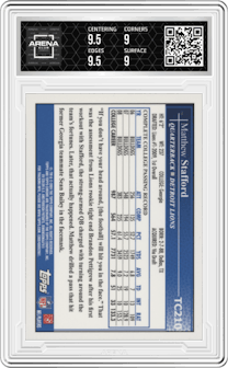 Matthew Stafford from the 2009 Topps Chrome set graded by Arena Club and given an overall grade of 9.5.