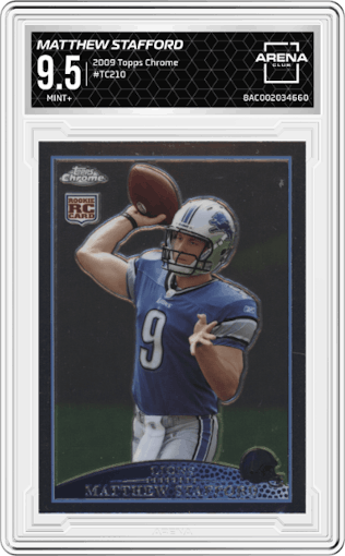 Matthew Stafford from the 2009 Topps Chrome set graded by Arena Club and given an overall grade of 9.5.