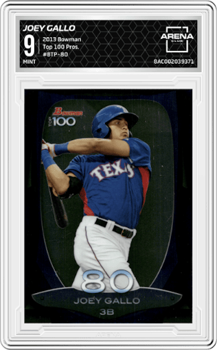 Joey Gallo from the 2013 Bowman set graded by Arena Club and given an overall grade of 9.