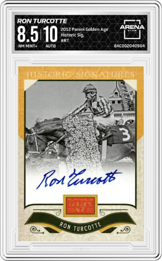 Ron Turcotte from the 2012 Panini Golden Age set graded by Arena Club and given an overall grade of 8.5.