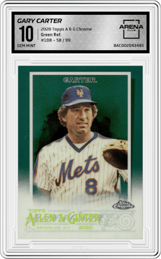 Gary Carter from the 2020 Topps Allen & Ginter Chrome set featuring a Green Refractor parallel graded by Arena Club and given an overall grade of 10.
