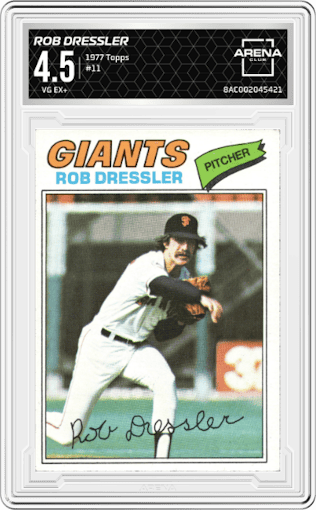 Rob Dressler from the 1977 Topps set graded by Arena Club and given an overall grade of 4.5.