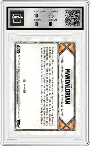 The Mandalorian Takes off from the 2022 Topps Chrome Star Wars The Mandalorian Beskar Edition set graded by Arena Club and given an overall grade of 10.