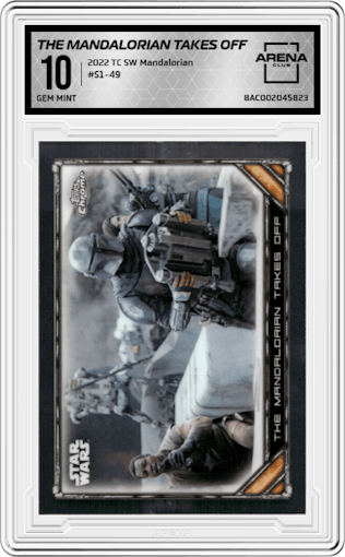 The Mandalorian Takes off from the 2022 Topps Chrome Star Wars The Mandalorian Beskar Edition set graded by Arena Club and given an overall grade of 10.