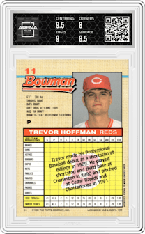 Trevor Hoffman from the 1992 Bowman set graded by Arena Club and given an overall grade of 8.5.