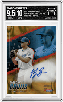 Maddux Bruns from the 2021 Bowman’s Best set featuring a Gold Lava Refractor  parallel graded by Arena Club and given an overall grade of 9.5.