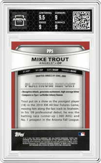 Mike Trout from the 2010 Bowman Platinum set graded by Arena Club and given an overall grade of 9.