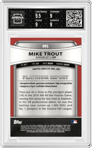 Mike Trout from the 2010 Bowman Platinum set graded by Arena Club and given an overall grade of 9.