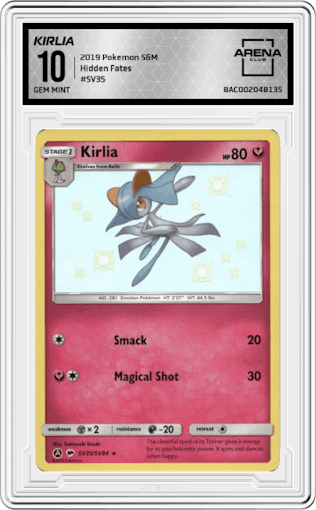 Kirlia from the 2019 Pokemon S&M  set graded by Arena Club and given an overall grade of 10.