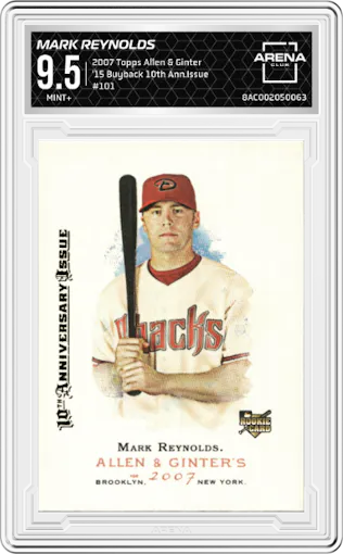 Mark Reynolds from the 2007 Topps Allen & Ginter set graded by Arena Club and given an overall grade of 9.5.