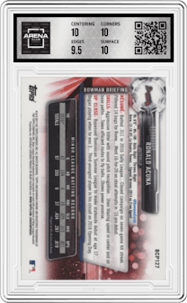 Ronald Acuna from the 2017 Bowman set graded by Arena Club and given an overall grade of 10.