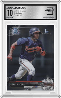 Ronald Acuna from the 2017 Bowman set graded by Arena Club and given an overall grade of 10.