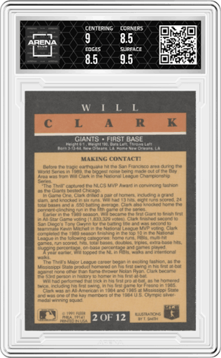 Will Clark from the 1991 Fleer set graded by Arena Club and given an overall grade of 9.