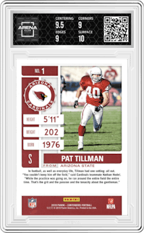 Pat Tillman from the 2019 Panini Contenders set graded by Arena Club and given an overall grade of 9.5.