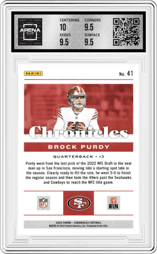 Brock Purdy from the 2022 Panini Chronicles set graded by Arena Club and given an overall grade of 10.