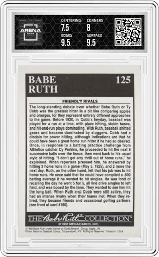 The Babe and Ty Cobb from the 1992 Megacards Babe Ruth set graded by Arena Club and given an overall grade of 8.