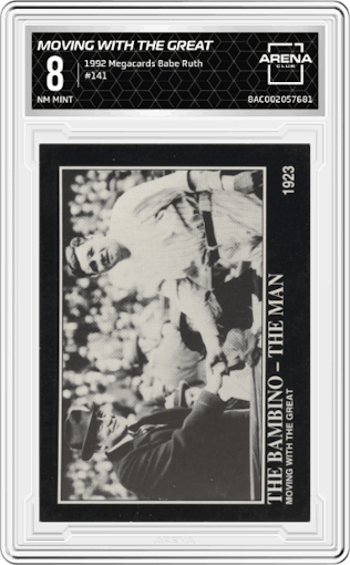 Moving with the Great from the 1992 Megacards Babe Ruth set graded by Arena Club and given an overall grade of 8.