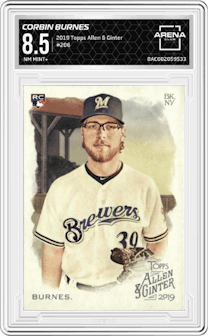 Corbin Burnes from the 2019 Topps Allen & Ginter set graded by Arena Club and given an overall grade of 8.5.