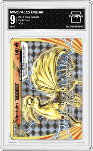 Ninetales BREAK from the 2016 Pokemon XY set graded by Arena Club and given an overall grade of 9.