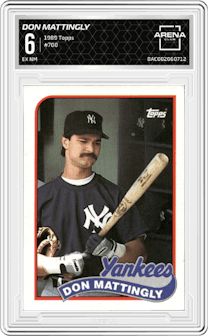 Don Mattingly from the 1989 Topps set graded by Arena Club and given an overall grade of 6.