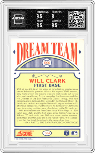 Will Clark from the 1990 Score set graded by Arena Club and given an overall grade of 8.5.